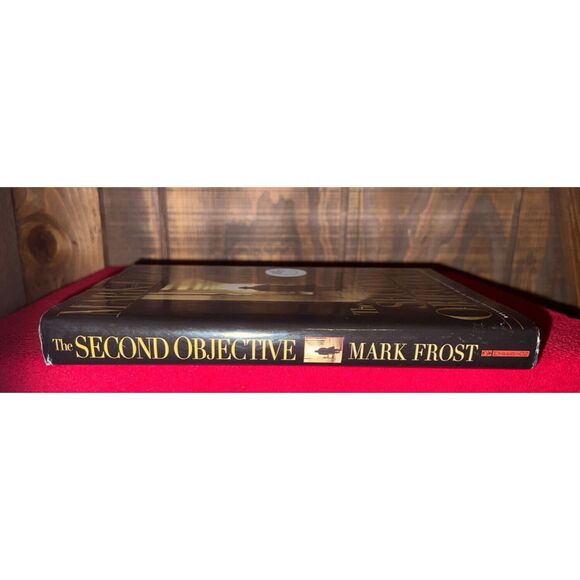 Signed Autographed 1st Edition Hardcover Book The Second Objective by Mark Frost - Picture 3 of 16
